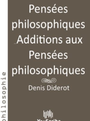 cover image of Pensées philosophiques & Additions aux Pensées philosophiques